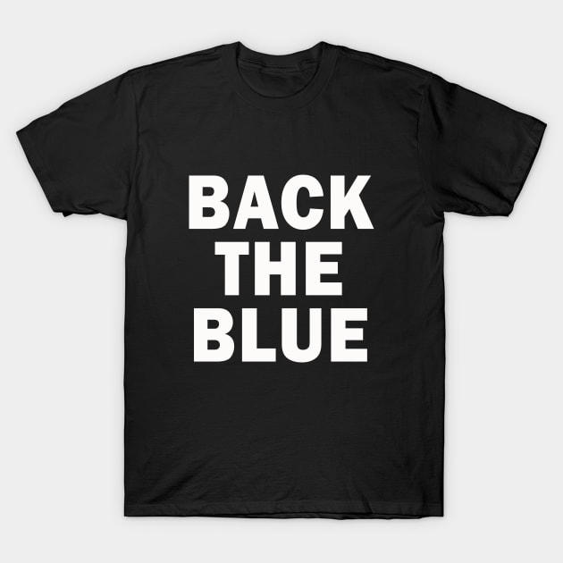 Back the Blue | rally for Law Enforcement | Blue Stripe T-Shirt by MerchMadness